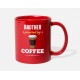 Brother Powered By Coffee Red Mugs